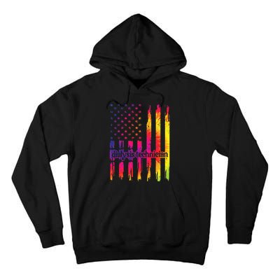 Dialysis Technician Flag USA Tie Dye Dialysis Tech Nurse Tall Hoodie