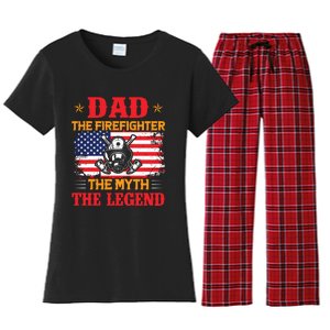 Dad The Firefighter The Myth The Legend Women's Flannel Pajama Set