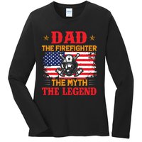 Dad The Firefighter The Myth The Legend Ladies Long Sleeve Shirt