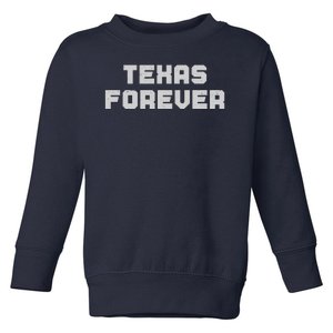 Distressed Texas Forever Toddler Sweatshirt