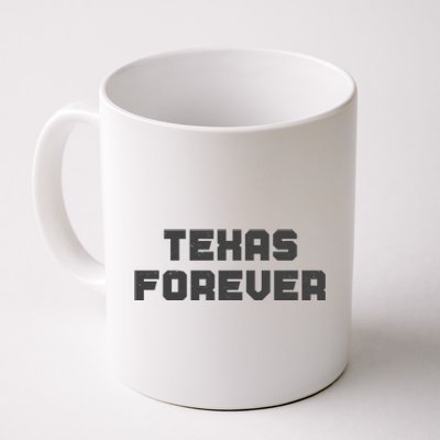 Distressed Texas Forever Coffee Mug