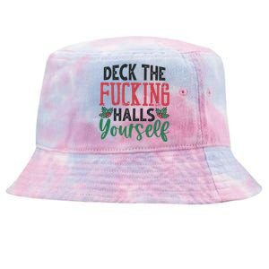 Deck The Fucking Halls Yourself Funny Christmas Tie-Dyed Bucket Hat