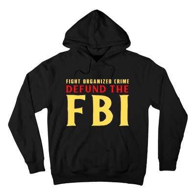 Defund The FBI Conservative Hoodie