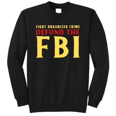 Defund The FBI Conservative Sweatshirt