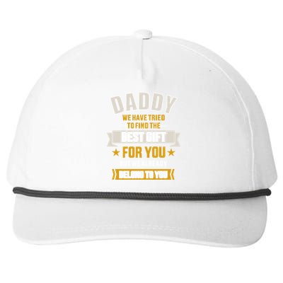 Daddy Tried Find Best Belong To You FatherS Day From Gift Snapback Five-Panel Rope Hat