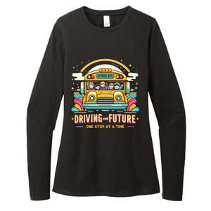 Driving The Future One Stop At A Time School Bus Driver Gift Womens CVC Long Sleeve Shirt