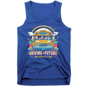 Driving The Future One Stop At A Time School Bus Driver Gift Tank Top