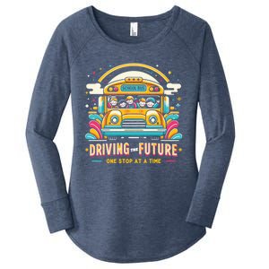 Driving The Future One Stop At A Time School Bus Driver Gift Women's Perfect Tri Tunic Long Sleeve Shirt