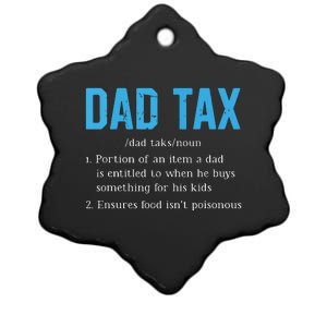 Dad Tax Funny Dad Tax Definition Fathers Day Ceramic Star Ornament