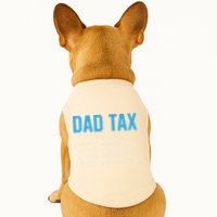 Dad Tax Funny Dad Tax Definition Fathers Day Doggie Tank