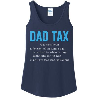 Dad Tax Funny Dad Tax Definition Fathers Day Ladies Essential Tank