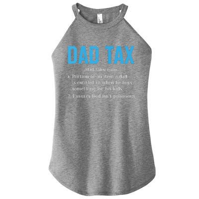 Dad Tax Funny Dad Tax Definition Fathers Day Women's Perfect Tri Rocker Tank