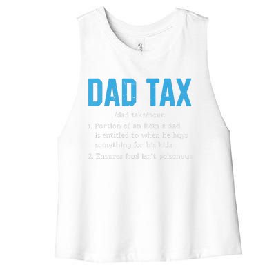 Dad Tax Funny Dad Tax Definition Fathers Day Women's Racerback Cropped Tank