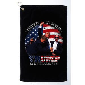 Donald Trump Fight Jesus Is My Savior Trump Is My President Platinum Collection Golf Towel