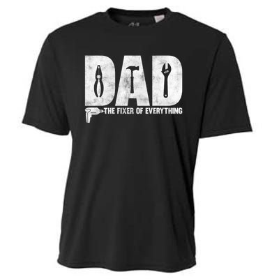 Dad The Fixer Of Everything Funny FatherS Day Dads Saying Cooling Performance Crew T-Shirt