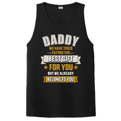 Daddy Tried Find Best Belong To You Father's Day From Gift PosiCharge Competitor Tank