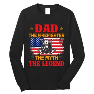 Dad The Firefighter The Myth The Legend American Flag USA Long Sleeve Shirt