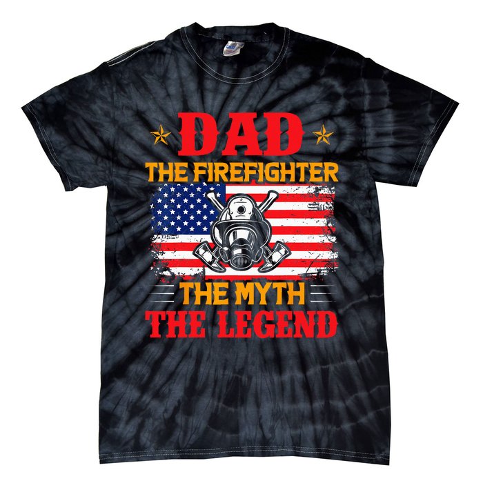 Dad The Firefighter The Myth The Legend American Flag USA Tie-Dye T-Shirt