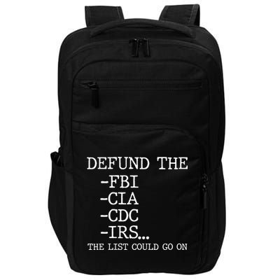 Defund The Fbi Cia Cdc Is The List Could Go On Impact Tech Backpack