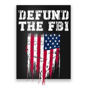 Defund The FBI Federal Bureau Anti FBI Corruption Poster