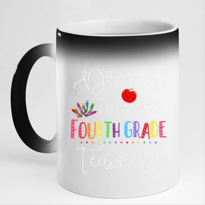 Dream Team Fourth Grade Teachers Back To School 4th Grade 11oz Black Color Changing Mug