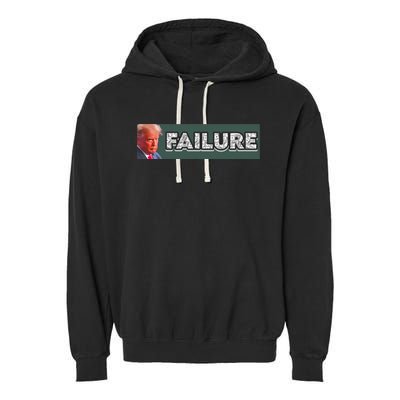 Donald Trump Failure Garment-Dyed Fleece Hoodie