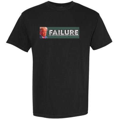 Donald Trump Failure Garment-Dyed Heavyweight T-Shirt