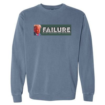 Donald Trump Failure Garment-Dyed Sweatshirt