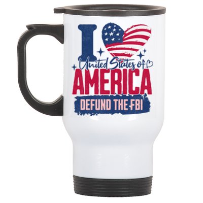 Defund The FBI MAGA Conservative Republican Fourth Of July Stainless Steel Travel Mug