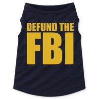 Defund The FBI Doggie Tank