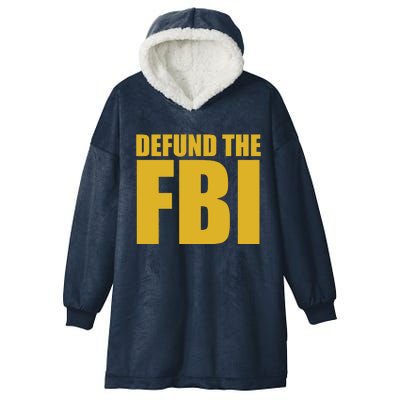 Defund The FBI Hooded Wearable Blanket