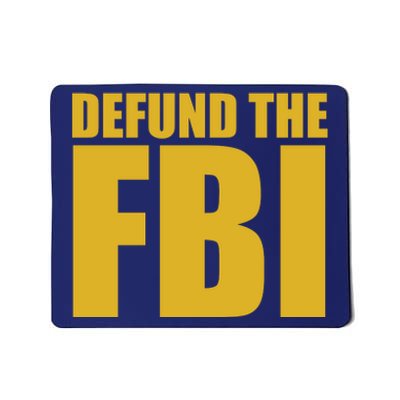 Defund The FBI Mousepad