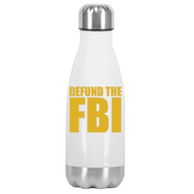 Defund The FBI Stainless Steel Insulated Water Bottle