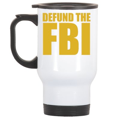 Defund The FBI Stainless Steel Travel Mug