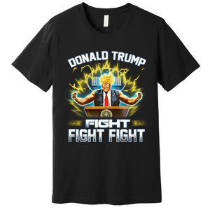 Donald Trump Fight Fight Fight Premium T-Shirt