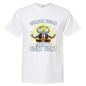 Donald Trump Fight Fight Fight Garment-Dyed Heavyweight T-Shirt