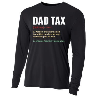 Dad Tax Funny Dad Tax Definition Father's Day Cooling Performance Long Sleeve Crew