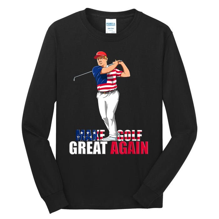 Donald Trump Funny Golf Gift Tall Long Sleeve T-Shirt