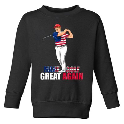 Donald Trump Funny Golf Gift Toddler Sweatshirt