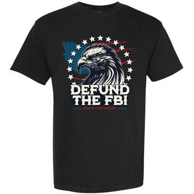 Defund The FBI MAGAConservative Republican Fourth Of July Garment-Dyed Heavyweight T-Shirt