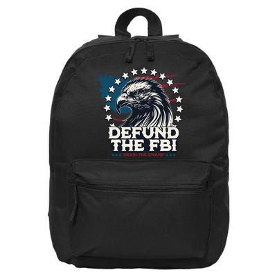Defund The FBI MAGAConservative Republican Fourth Of July 16 in Basic Backpack