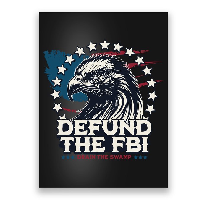 Defund The FBI MAGAConservative Republican Fourth Of July Poster