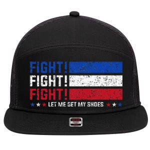 Donald Trump Fight Fist 2024 Let Me Get My Shoes Trump 7 Panel Mesh Trucker Snapback Hat