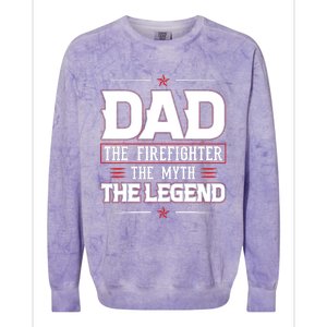 Dad The Firefighter The Myth The Legend Colorblast Crewneck Sweatshirt