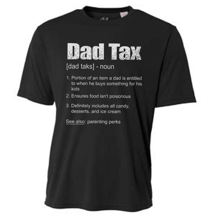 Dad Tax Funny Dad Tax Definition Father's Day Cooling Performance Crew T-Shirt