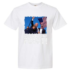 Donald Trump Fight Fighting Fighters Supporters Americans Garment-Dyed Heavyweight T-Shirt