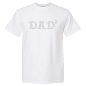 Dad2 Two  Fathers Day Father Of Two Garment-Dyed Heavyweight T-Shirt