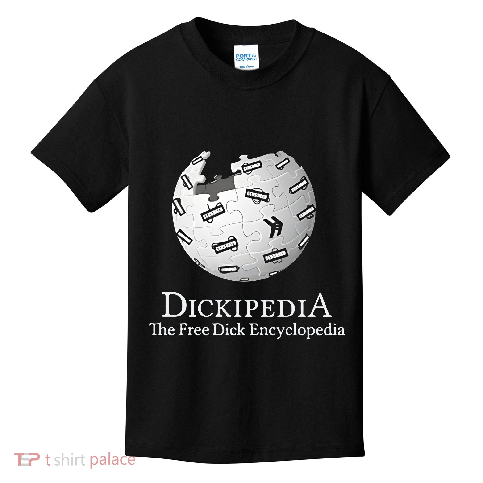 Dickipedia The Free Dick Encyclopedia Kids T-Shirt