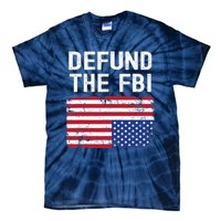 Defund The FBI American Flag Tie-Dye T-Shirt