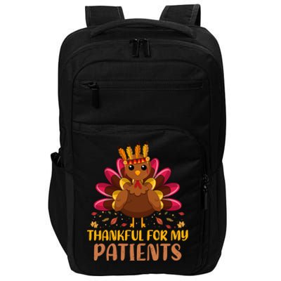 Doctor Thankful For My Patients Nurse Thanksgiving Meaningful Gift Impact Tech Backpack